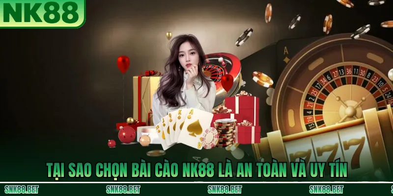 Vì sao Bài Cào NK88 an toàn và uy tín: bảo mật dữ liệu, giao dịch nhanh và hỗ trợ 24/7 minh bạch