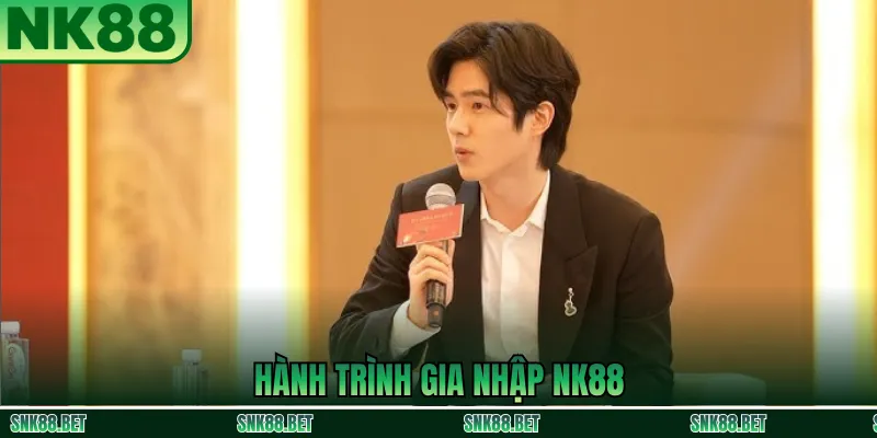 Hành Trình Gia Nhập NK88